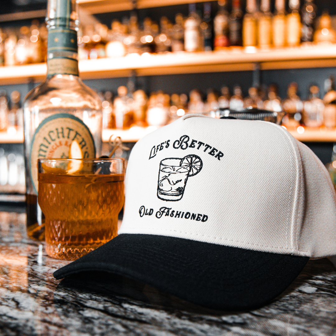 Life's Better Old Fashioned